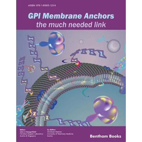 GPI Membrane Anchors-The Much Needed Link