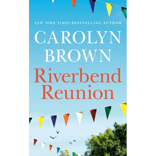 Riverbend Reunion