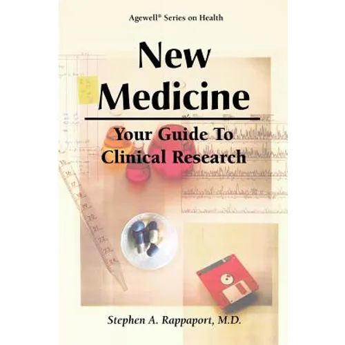 New Medicine - Your Guide to Clinical Research