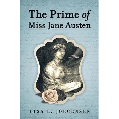 The Prime of Miss Jane Austen