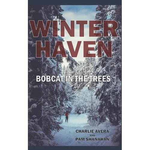 Winter Haven: Bobcat in the Trees
