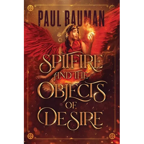 Spitfire and the Objects of Desire