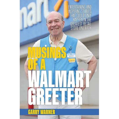 Musings of a Walmart Greeter
