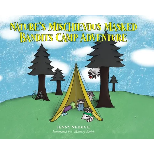 Nature's Mischievous Masked Bandits Camp Adventure