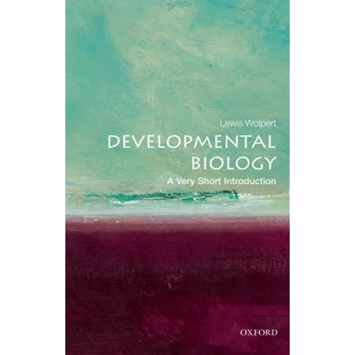 Developmental Biology: A Very Short Introduction