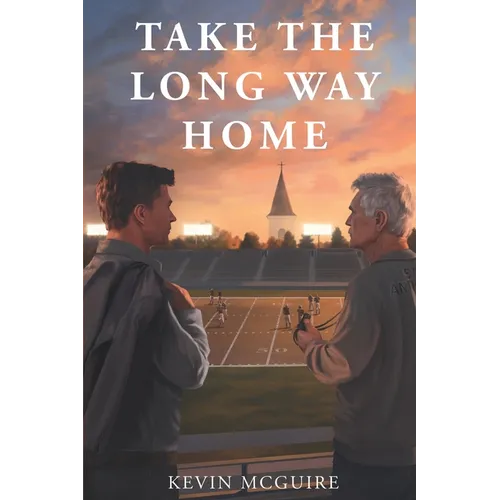 Take the Long Way Home