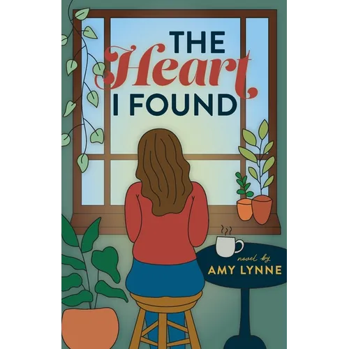 The Heart I Found