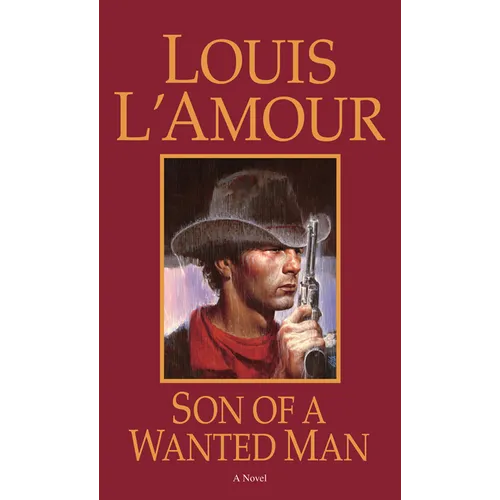 Son of a Wanted Man