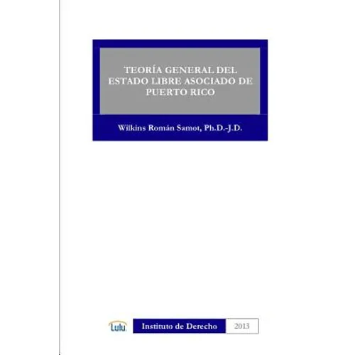 Teoria General del Estado Libre Asociado de Puerto Rico