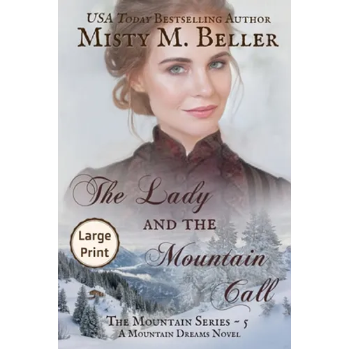 The Lady and the Mountain Call