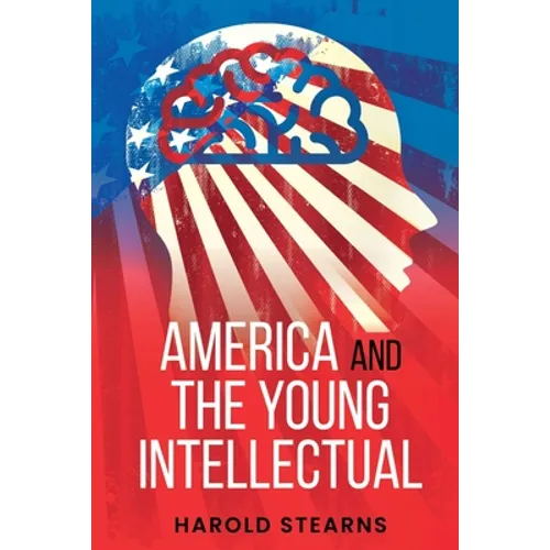 America and the Young Intellectual