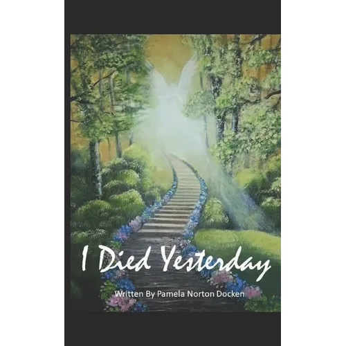I Died Yesterday