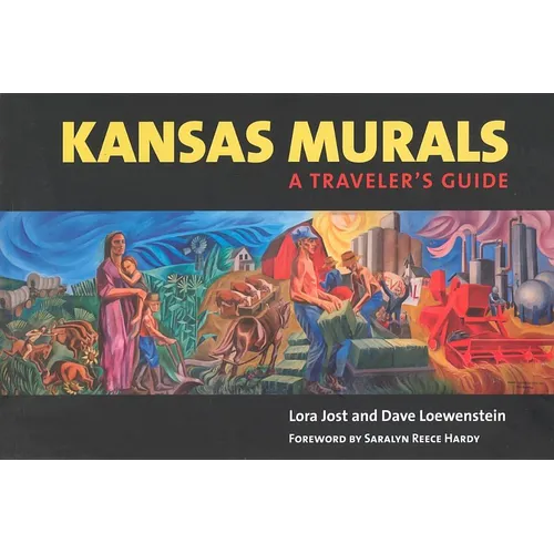 Kansas Murals: A Traveler's Guide