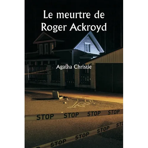 Le meurtre de Roger Ackroyd
