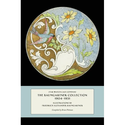 Star Watch Case Company, The Baumgartner Collection, 1904-1931