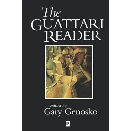 The Guattari Reader - Paperback