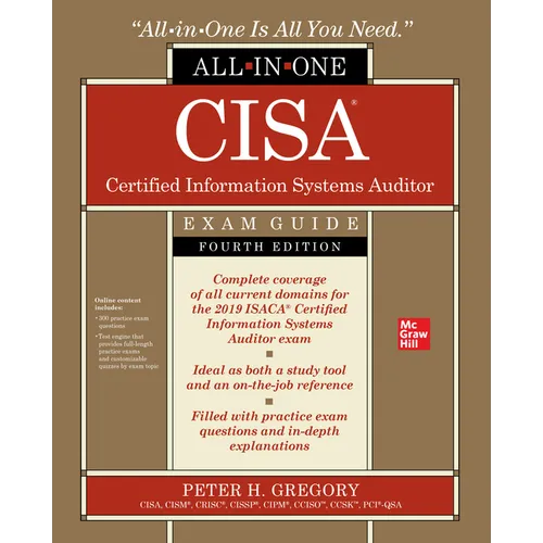 Cisa Certified Information Systems Auditor All-In-One Exam Guide, Fourth Edition