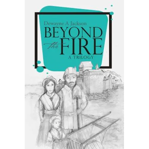 Beyond the Fire