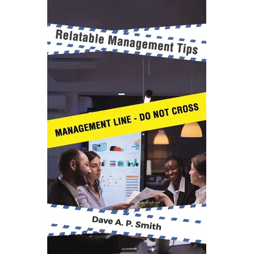 Relatable Management Tips