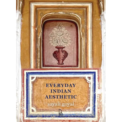 Everyday Indian Aesthetic