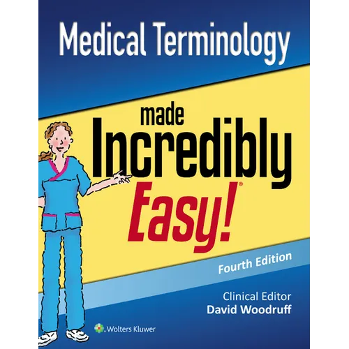 Medical Terminology Made Incredibly Easy