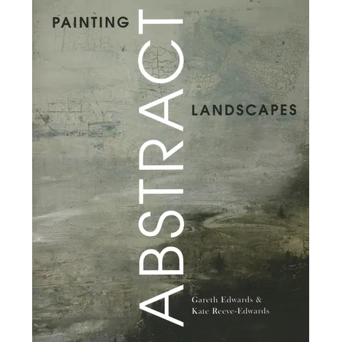 Painting Abstract Landscapes