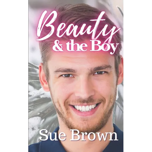 Beauty & the Boy: an M/M Daddy Romance