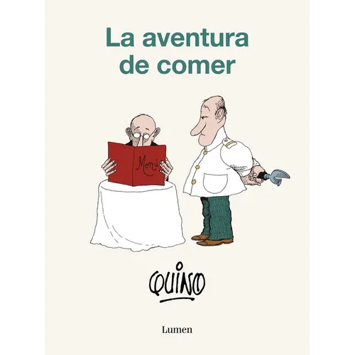 La Aventura de Comer / The Adventure of Eating