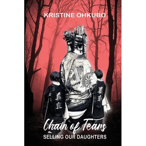 Chain of Tears: Selling Our Daughters