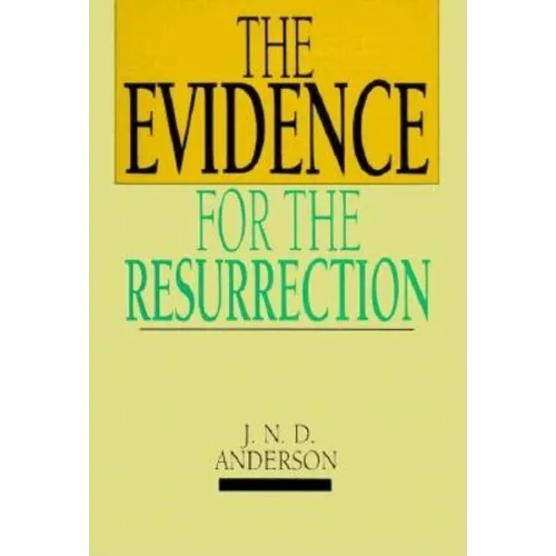 The Evidence for the Resurrection