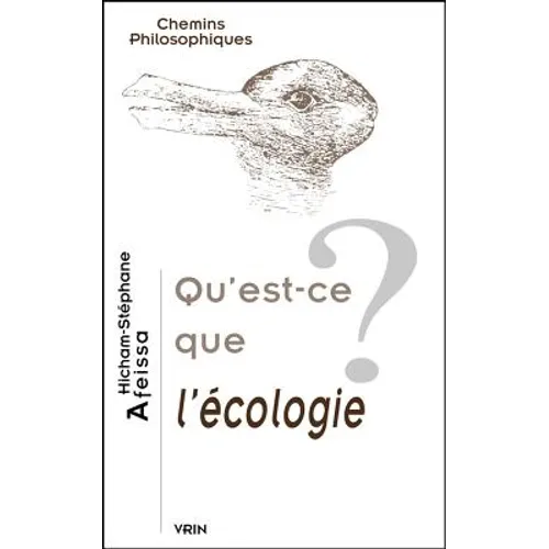 Qu'est-CE Que l'Ecologie?