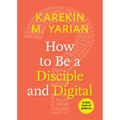 How to Be a Disciple and Digital