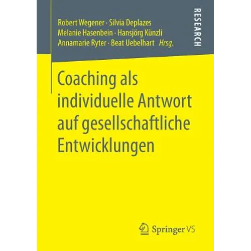 Coaching ALS Individuelle Antwort Auf Gesellschaftliche Entwicklungen