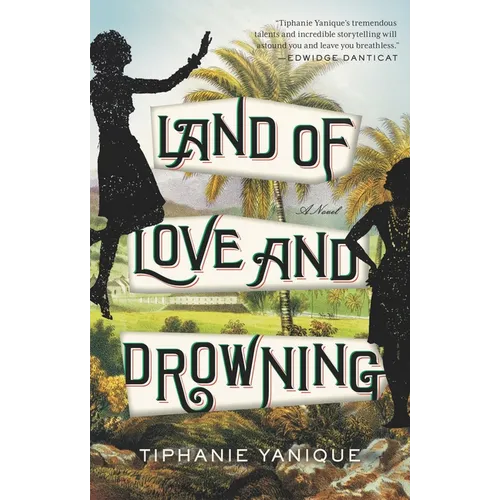 Land of Love and Drowning
