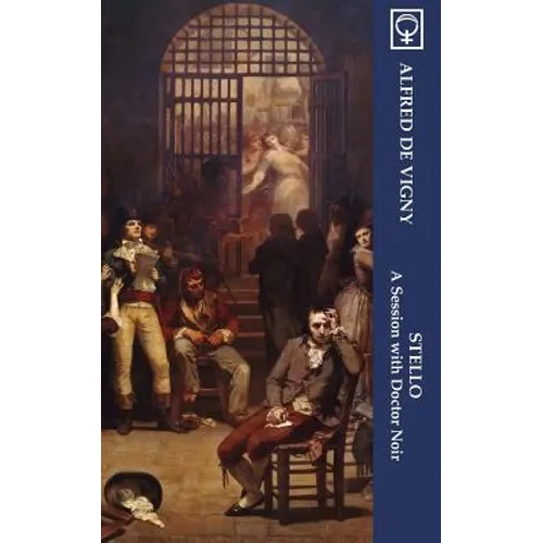 Stello: A Session with Doctor Noir (Noumena Classics)