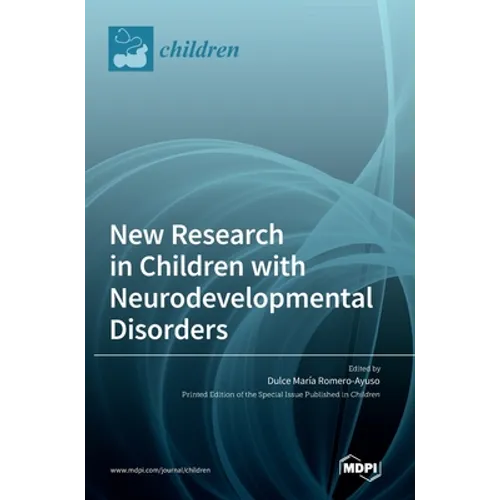 New Research in Children with Neurodevelopmental Disorders