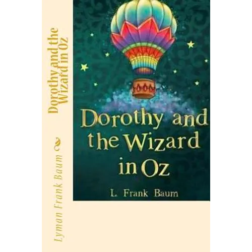 Dorothy and the Wizard in Oz