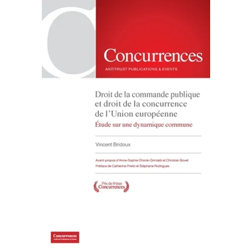 Droit de la commande publique et droit de la concurrence de l'Union européenne: Étude d'une dynamique commune