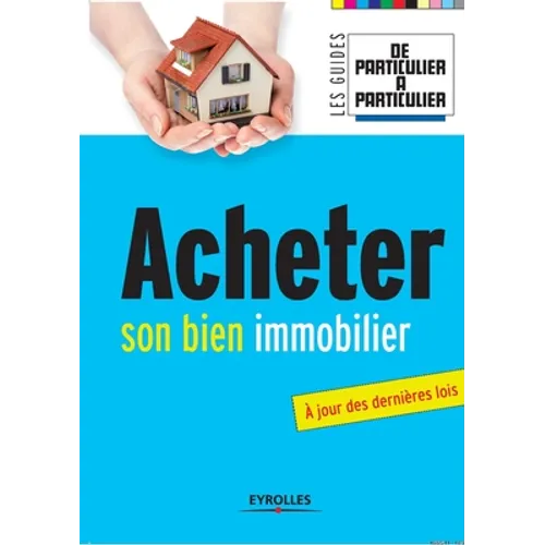 Acheter son bien immobilier