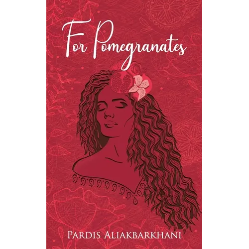 For Pomegranates