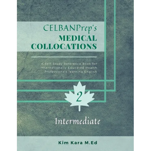 CELBANPrep's Medical Collocations: Intermediate