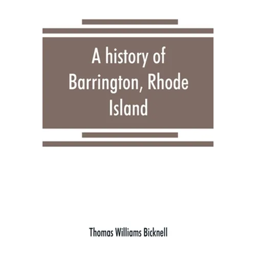 A history of Barrington, Rhode Island