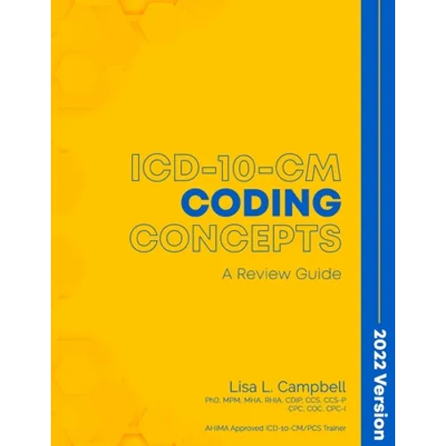 ICD-10-CM Coding Concepts