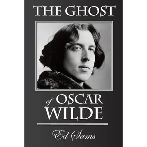The Ghost of Oscar Wilde