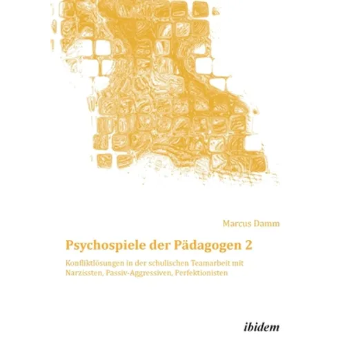 Psychospiele der Pädagogen 2