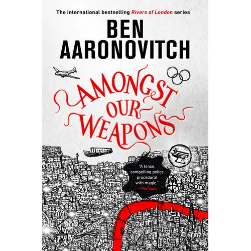 Amongst Our Weapons