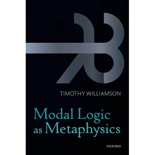 Modal Logic as Metaphysics P