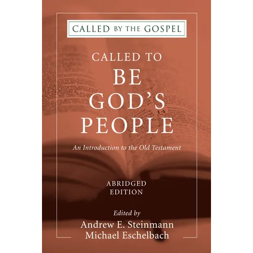 Called To Be God's People, Abridged Edition