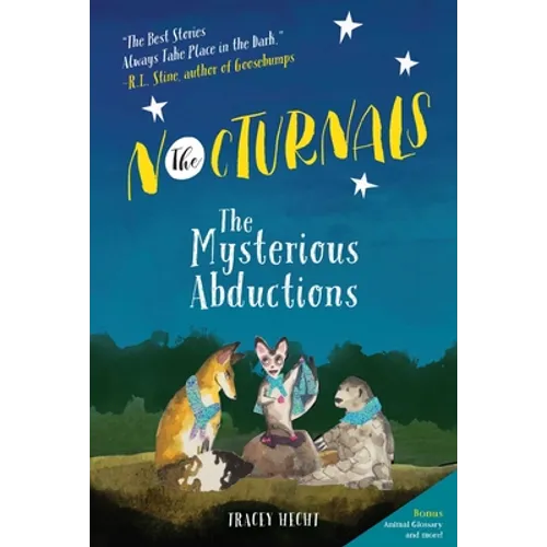 The Nocturnals: The Mysterious Abductions
