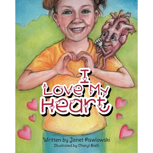 I Love My Heart